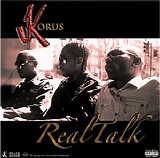 Korus - Real Talk