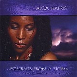Aloa Harris - Portraits From a Storm