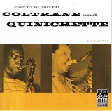 John Coltrane & Paul Quinichette - Cattin' With Coltrane & Quinichette