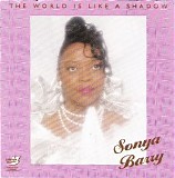 Sonya Barry - The World Is Like a Shadow