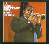 John Coltrane - The Last Trane