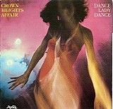 Crown Heights Affair - Dance Lady Dance