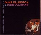 Duke Ellington & John Coltrane - Duke Ellington & John Coltrane