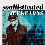 Jef Kearns - Soulfisticated