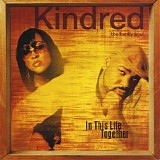 Kindred the Family Soul - In This Life Together