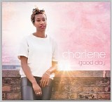 Charlene - Good Day