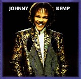 Johnny Kemp - Johnny Kemp