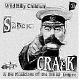 Wild BC and The Musicians Of The British Empire - Snack Crack EP