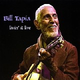 Bill Tapia - Livin' It Live