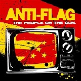 Anti-Flag - The People Or The Gun