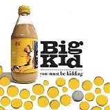 Big Kid - You Must Be Kidding