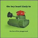 The Boy Least Likely To - The Law of the Playground