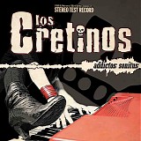 Los Cretinos - Addictos Sonitus