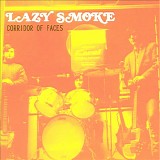 Lazy Smoke - Corridor of Faces