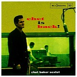 Chet Baker - Chet Is Back (boxed)