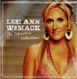 Lee Ann Womack - The Definitive Collection