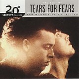 Tears for Fears - 20th Century Masters - The Millennium Collection: The Best of Tears for Fears