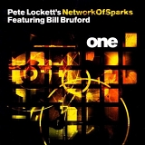 Pete Lockett's Network Of Sparks Featuring Bill Bruford - one