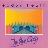 Egdon Heath - In The City