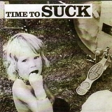 Suck - Time To Suck