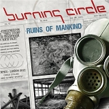 Burning Circle - Ruins Of Mankind