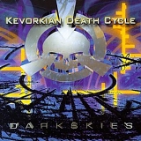 Kevorkian Death Cycle - Dark Skies