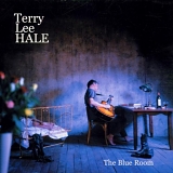 Terry Lee Hale - Blue Room