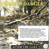 Waxies Dargle - After the Gael