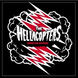 Hellacopters - Strikes Like Lightning