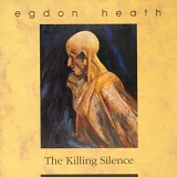 Egdon Heath - The Killing Silence