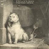 Pavlov's Dog - Pampered Menial