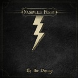 Nashville Pussy - Up the Dosage