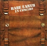 Rare Earth - Rare Earth-In Concert-1971