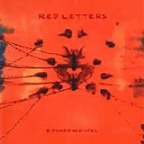 Edward Ka-Spel - Red Letters