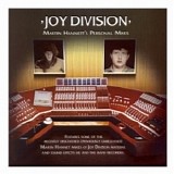 Joy Division - Martin Hannett's Personal Mixes - 2007