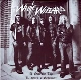 White Wizzard - Over The Top (Single)