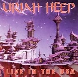 Uriah Heep - Live In The USA