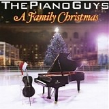 The Piano Guys - A Family Christmas