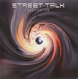 Street Talk - Destination