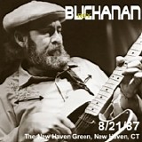 Roy Buchanan - The New Haven Green (08-21-87) @320