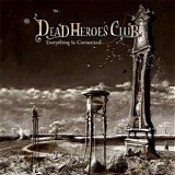 Dead Heroes Club - Everything Is Connected