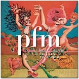 Premiata Forneria Marconi - Celebration 1972-2012