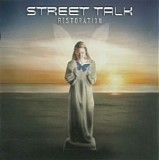 Street Talk - Restoration