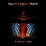 Brother Ape - Turbulence - 2009