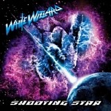 White Wizzard - Shooting Star (Single)