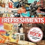 The Refreshments - Let it Rock the Chuck Berry Tribute