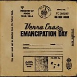 Verra Cruz - Emancipation Day