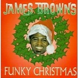 James Brown - James Brown's Funky Christmas