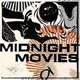 Midnight Movies - Midnight Movies