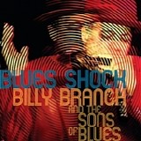 Billy Branch - Blues Shock